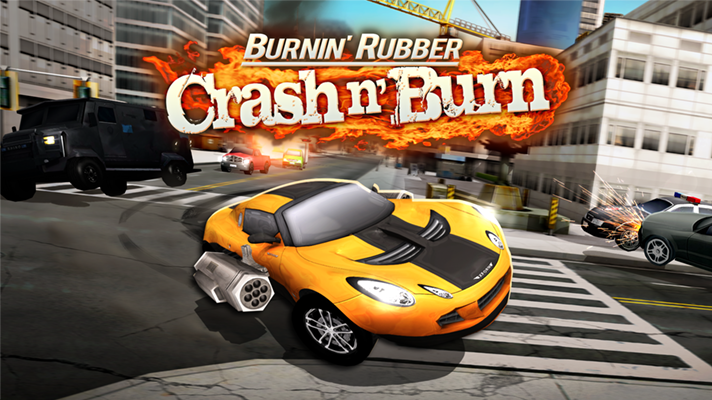 Burnin' Rubber Crash n' Burn